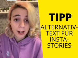 Junge blonde Frau spricht. Text: "Tipp: Alternativtext für Insta-Stories"